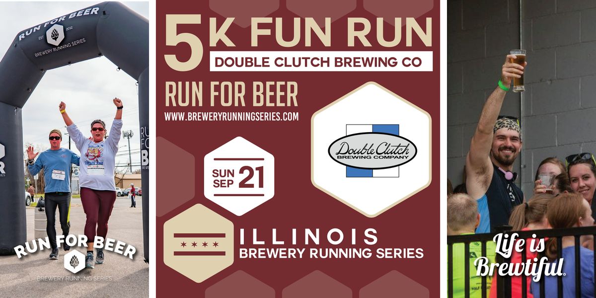 5k Beer Run x Double Clutch Brewing | 2025 Illinois Brewery Running Series, 21 September | Event in Evanston