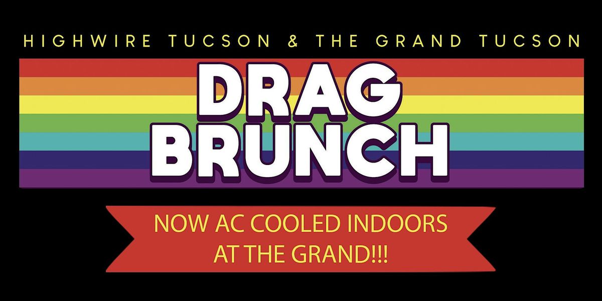 HighWire Drag Brunch 2025, 29 June | Event in Tucson | AllEvents