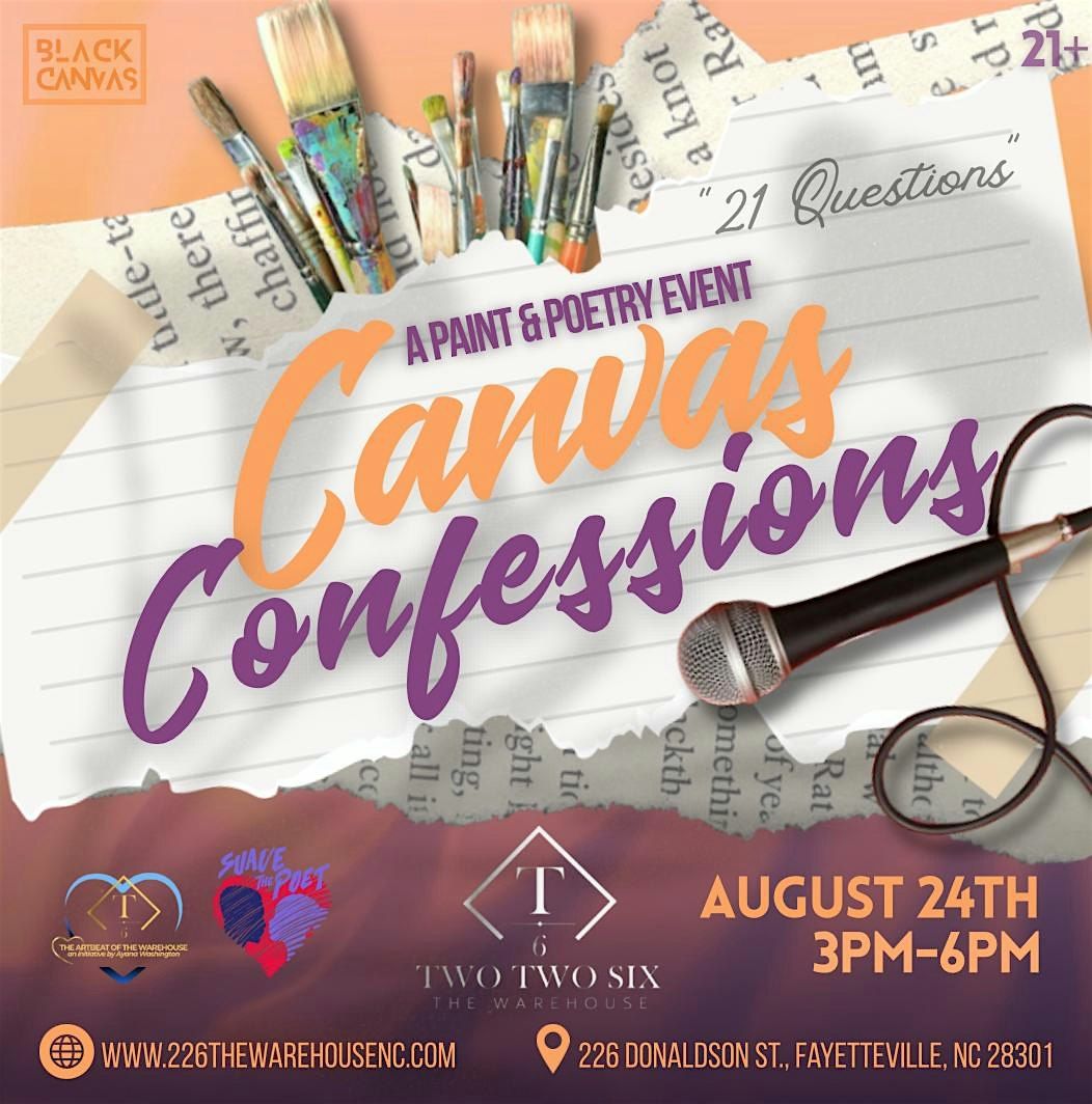 Canvas Confessions: 21 Questions, 24 August | Event in Fayetteville | AllEvents