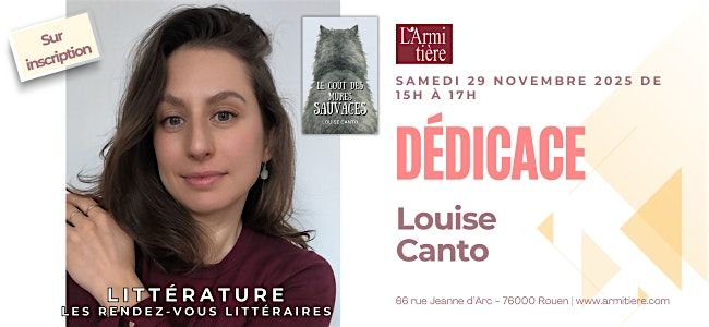 Dédicace avec Louise Canto | Event in Rouen | AllEvents