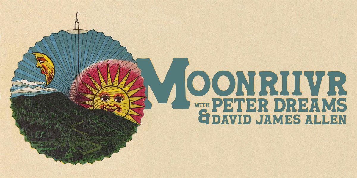Moonriivr and Peter Dreams with David James Allen, 3 October | Event in Prince Edward | AllEvents