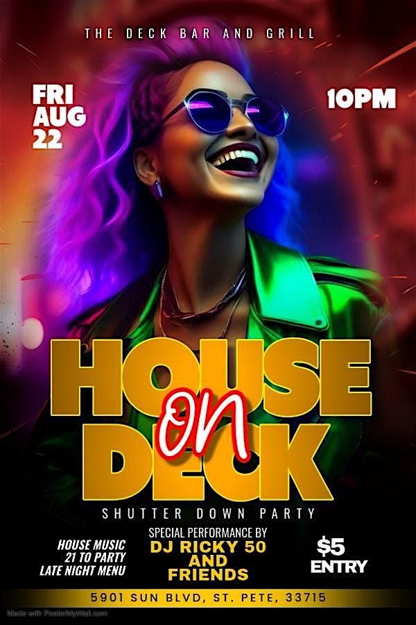 HOUSE ON DECK - SHUTTER DOWN PARTY, 22 August | Event in St. Petersburg | AllEvents