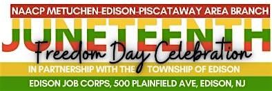 NAACP Juneteenth Freedom Day Celebration, 7 June | Event in Edison | AllEvents