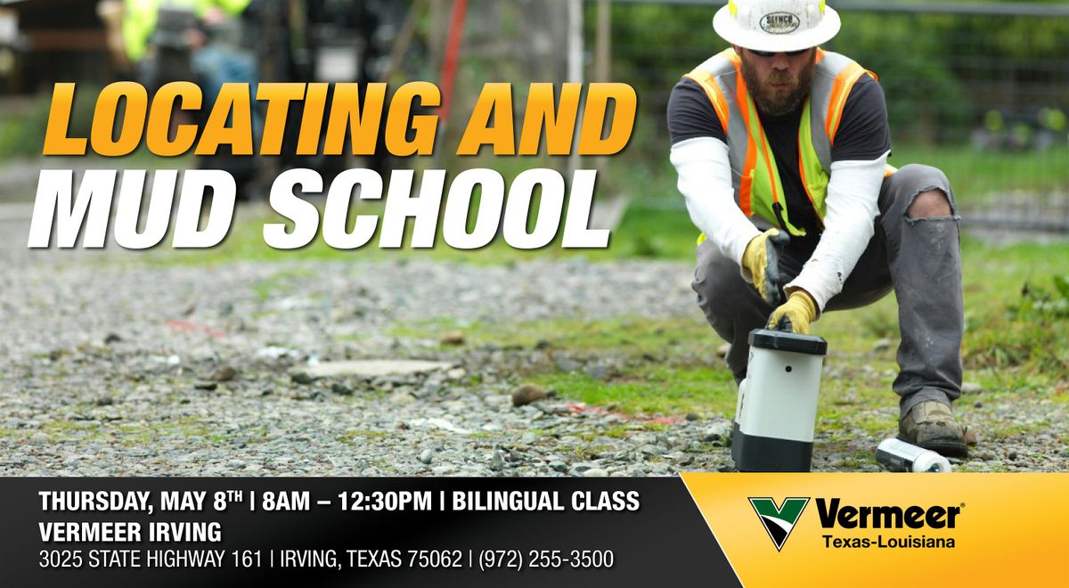 Vermeer Irving Locating and Mud School, 8 May | Event in Irving | AllEvents