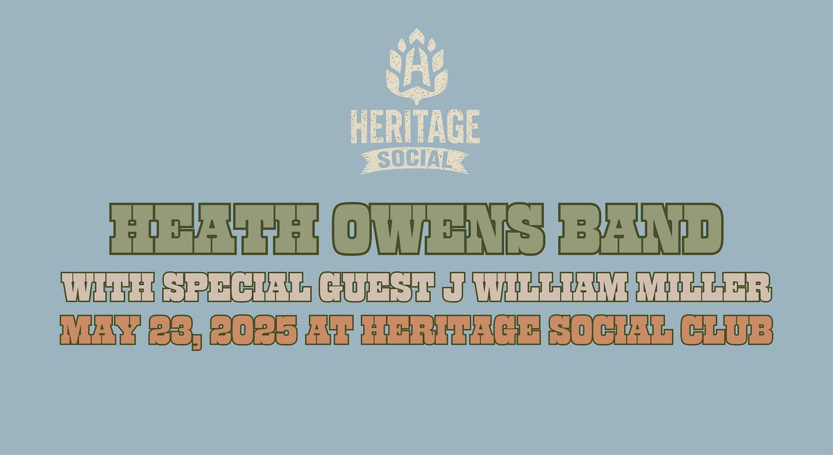 Heath Owens Band with J William Miller | LIVE AT HERITAGE SOCIAL CLUB, 23 May | Event in Boise | AllEvents