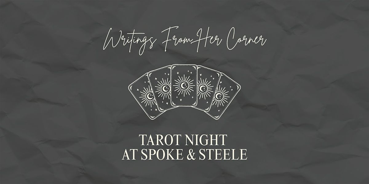 Writings From Her Corner | Tarot Night at Spoke & Steele, 21 October | Event in Indianapolis | AllEvents