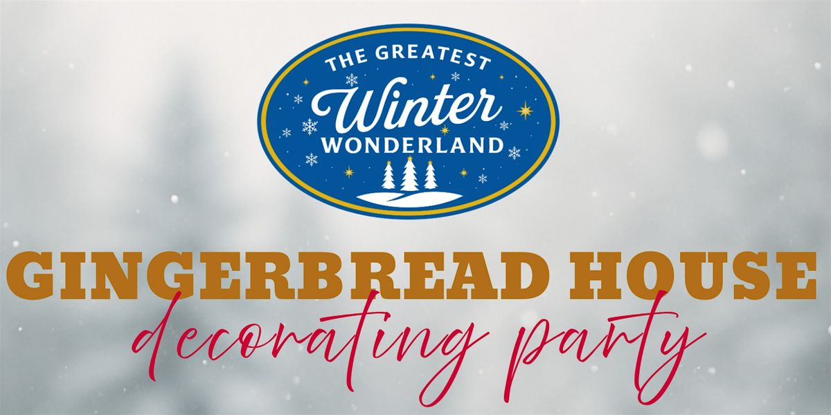 The Greatest Winter Wonderland: Gingerbread House Decorating Party, 11 December | Event in Boston | AllEvents