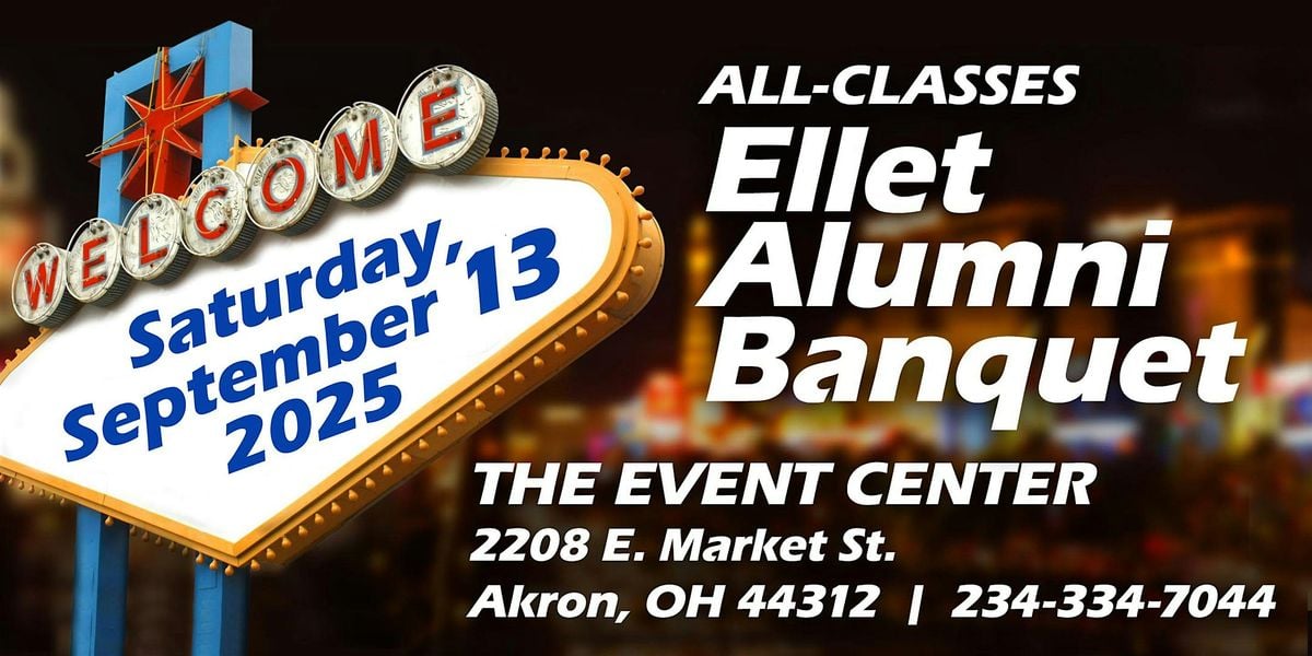 2025 Ellet Alumni Association All-Class Banquet, 13 September | Event in Akron | AllEvents