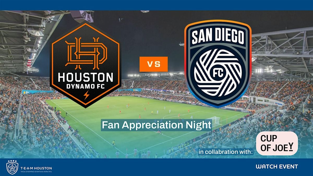 T.E.A.M. Houston - Watch Event - Houston Dynamo FC vs San Diego, 4 October | Event in Houston | AllEvents