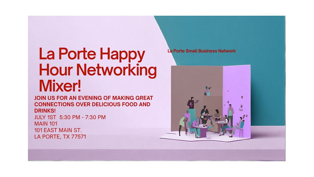 It’s Time for Our Next Happy Hour Mixer!, 1 July | Event in La Porte | AllEvents