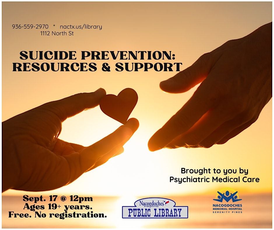 Suicide Prevention: Resources & Support, 17 September | Event in Nacogdoches | AllEvents