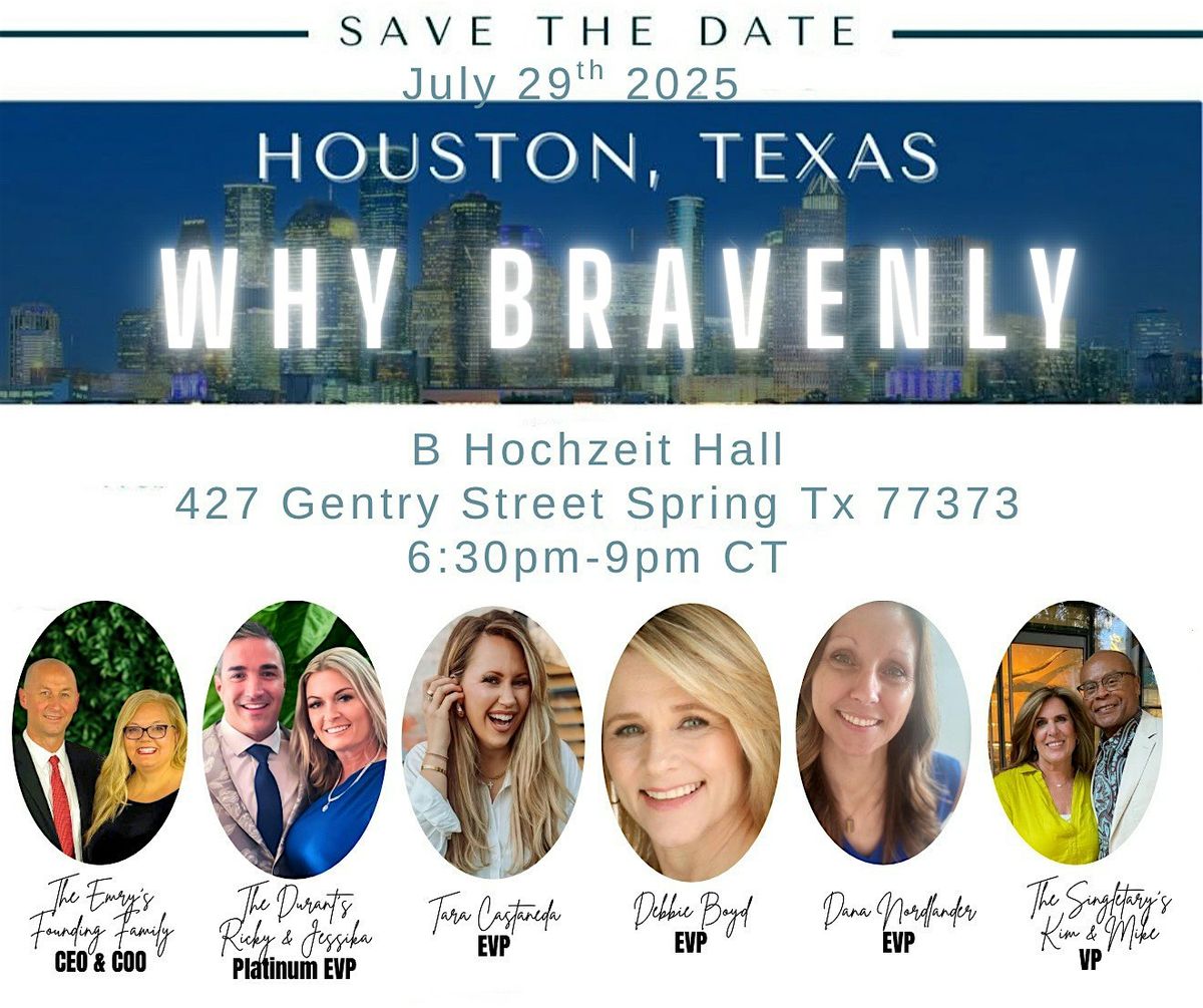 Why Bravenly | Event in Spring | AllEvents