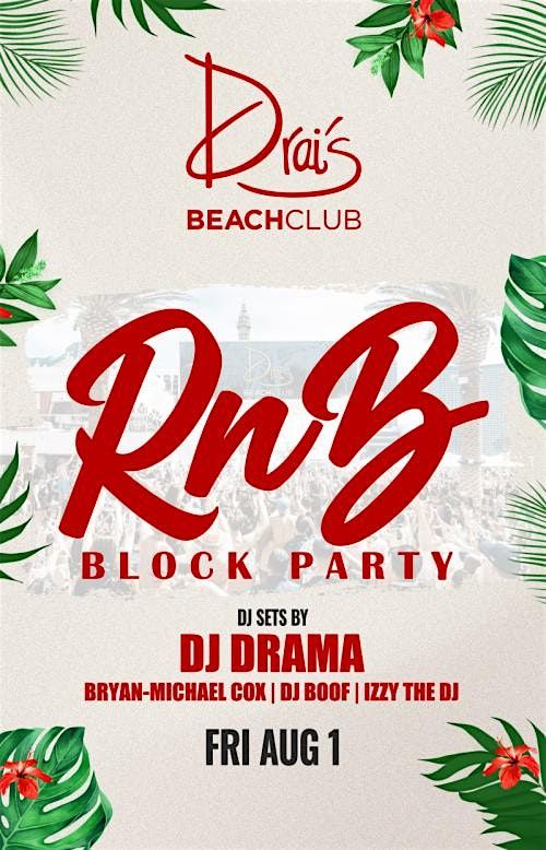 Drai’s Beachclub R&B Block Party, 1 August | Event in Las Vegas | AllEvents