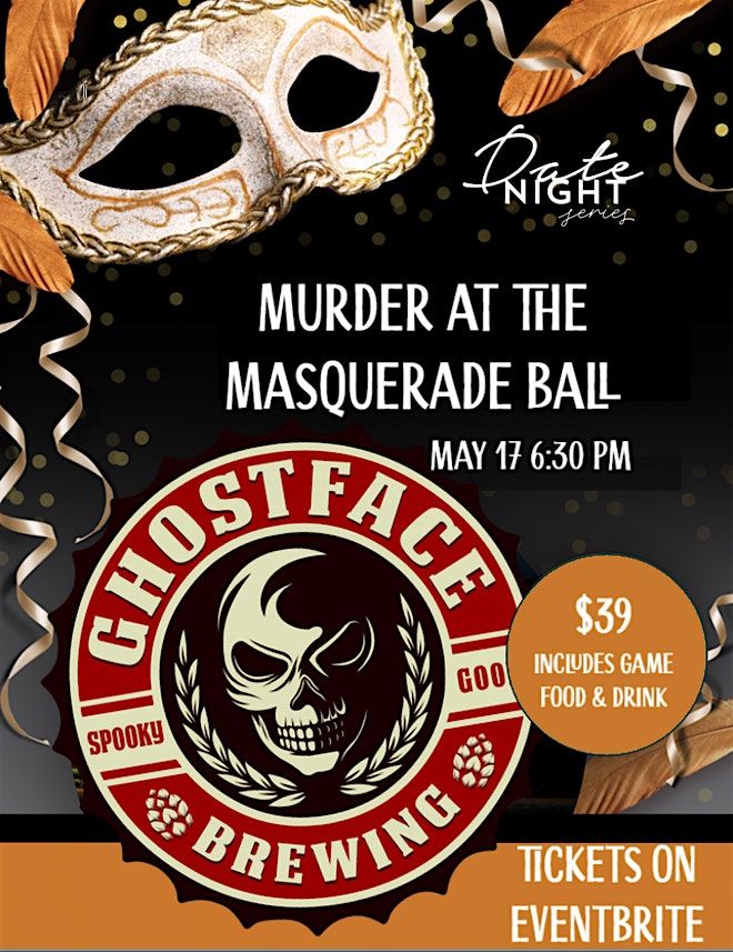 M**der at the Masquerade Ball, 17 May | Event in Mooresville | AllEvents