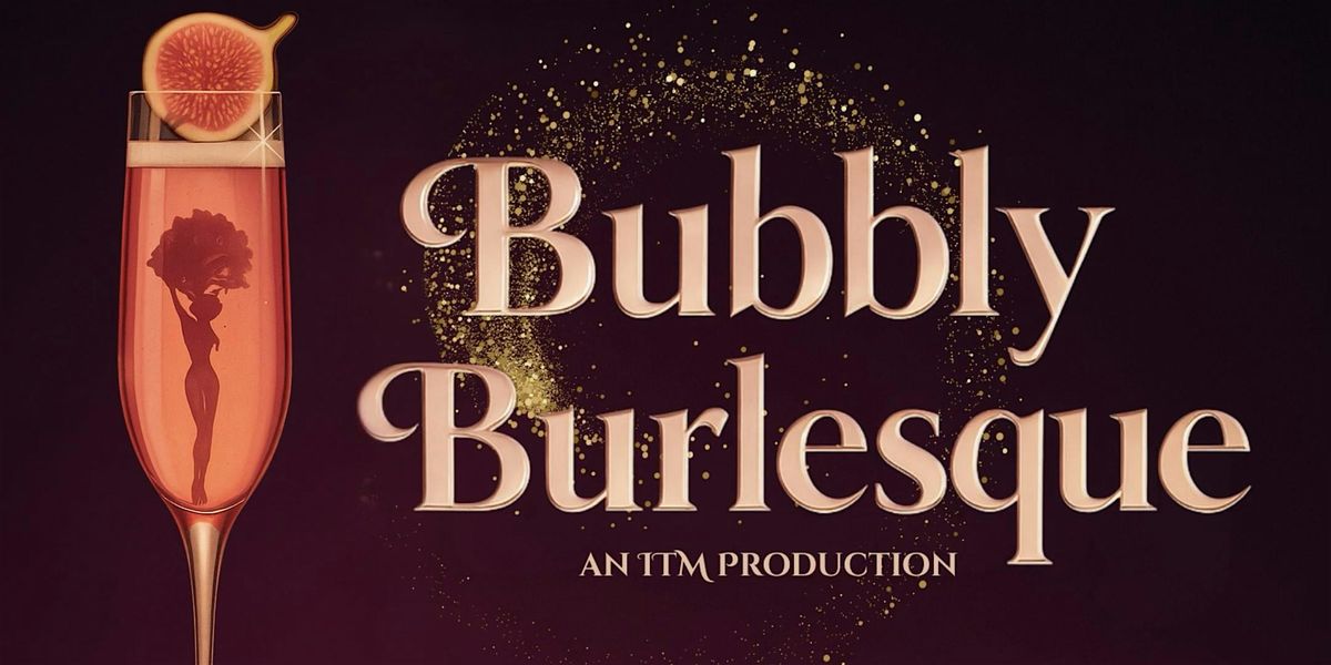 Bubbly Burlesque: Bubbles, Brunch , and a touch of tease., 28 September | Event in Cincinnati | AllEvents