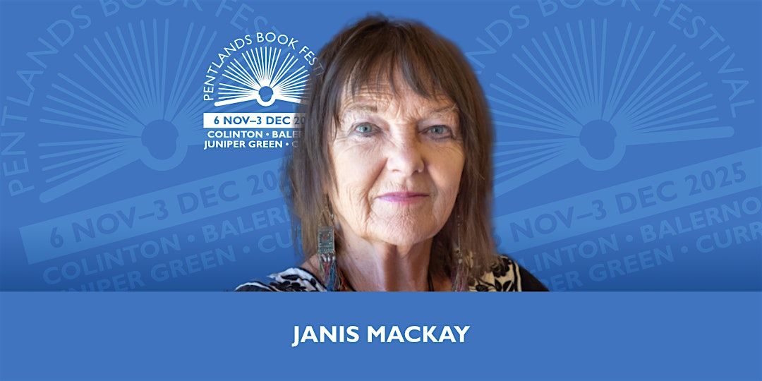 Janis MacKay: An Entrancing Evening, 3 December | Event in Currie | AllEvents