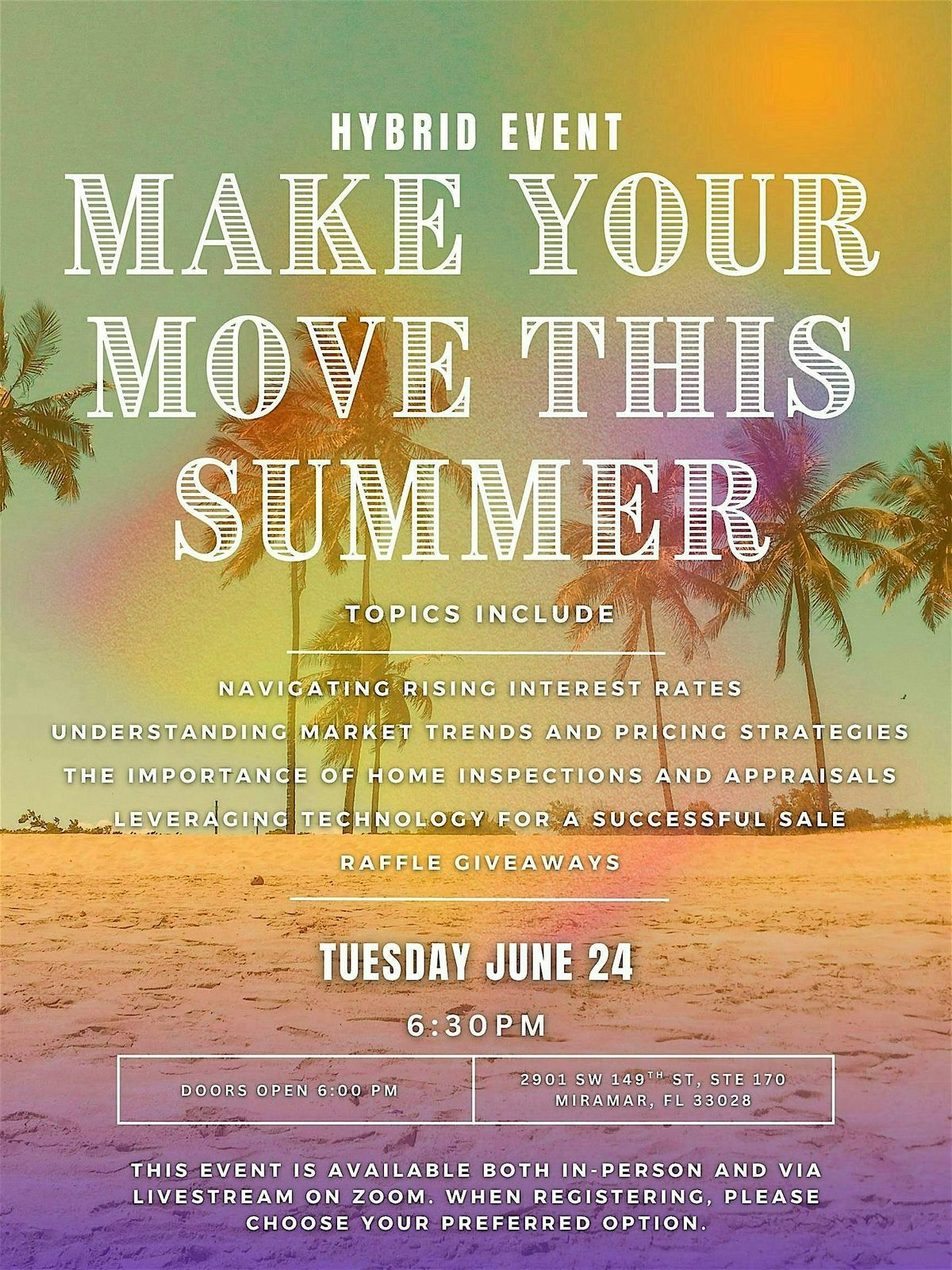MAKE YOUR MOVE THIS SUMMER (Hybrid Event), 24 June | Event in Miramar | AllEvents