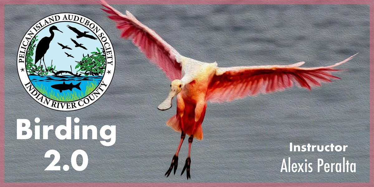 Birding 2.0 Classes - December 2025, 6 December | Event in Vero Beach | AllEvents