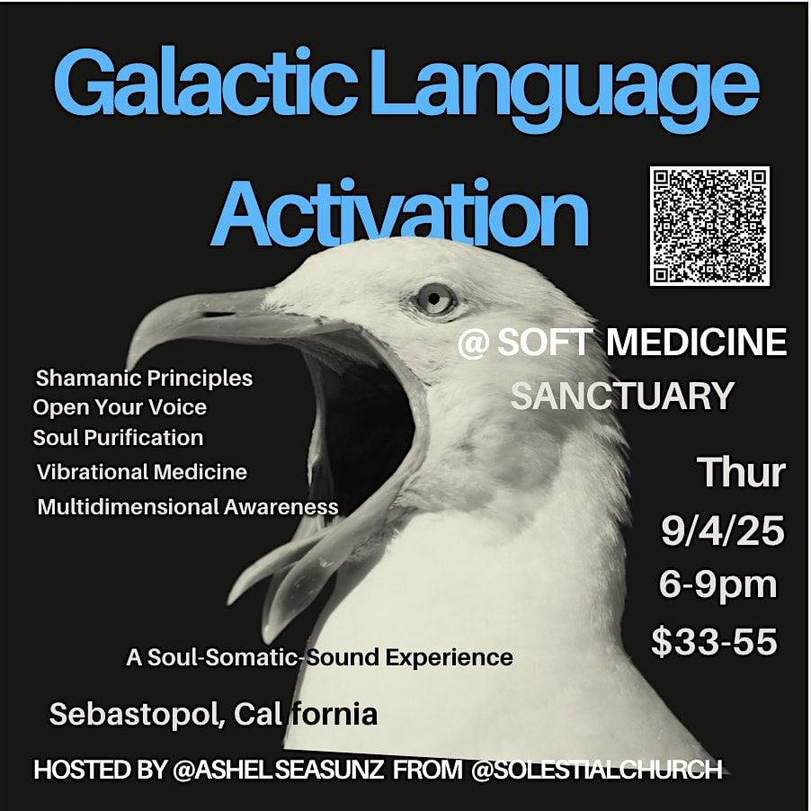 Galactic Language Activation (Sebastopol), 4 September | Event in Sebastopol | AllEvents