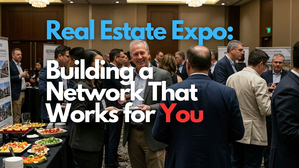 Real Estate Expo: How to Build a Network That Works for You, 4 June | Event in Jersey City | AllEvents
