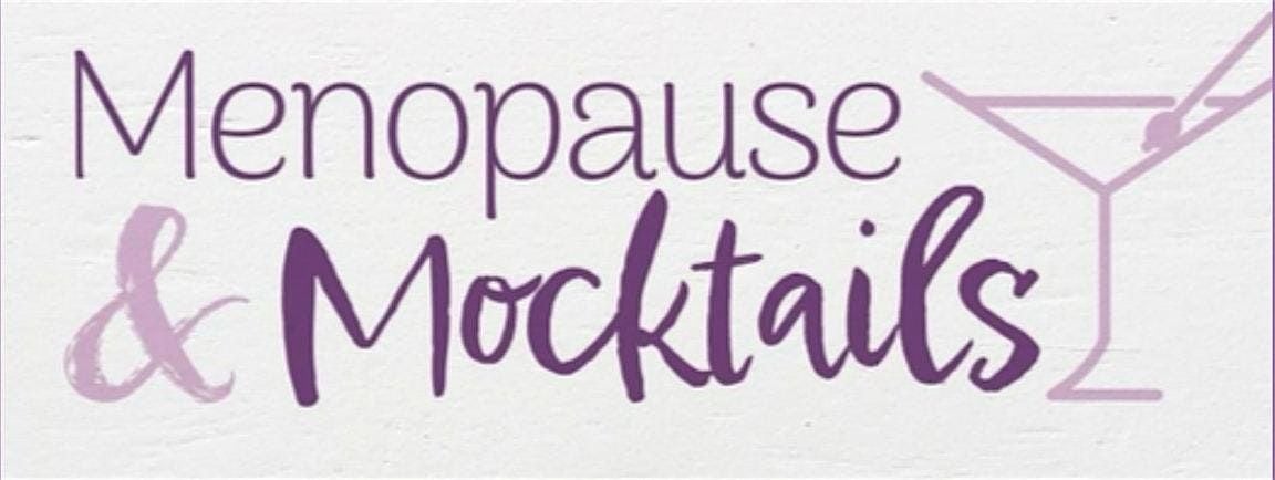 Menopause & Mocktails, 27 August | Event in Decatur | AllEvents