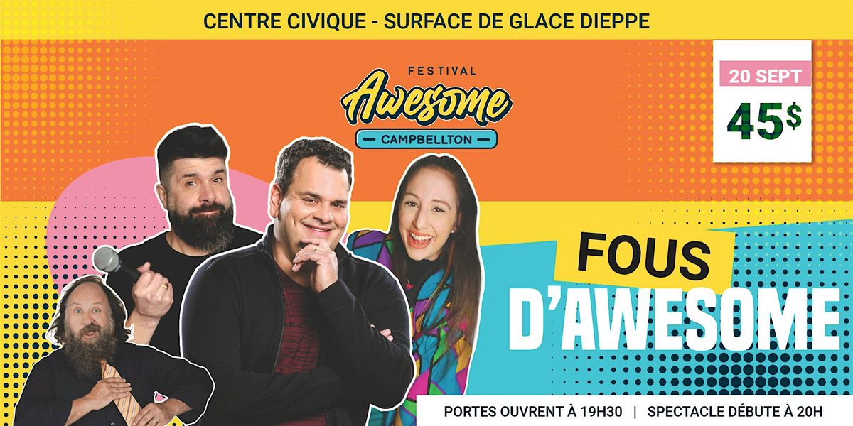 Fous d'Awesome, 20 September | Event in Campbellton | AllEvents