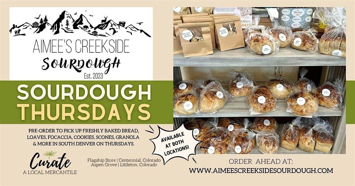 Sourdough Thursdays w/ Aimees Creekside Sourdough, 14 August | Event in Littleton | AllEvents