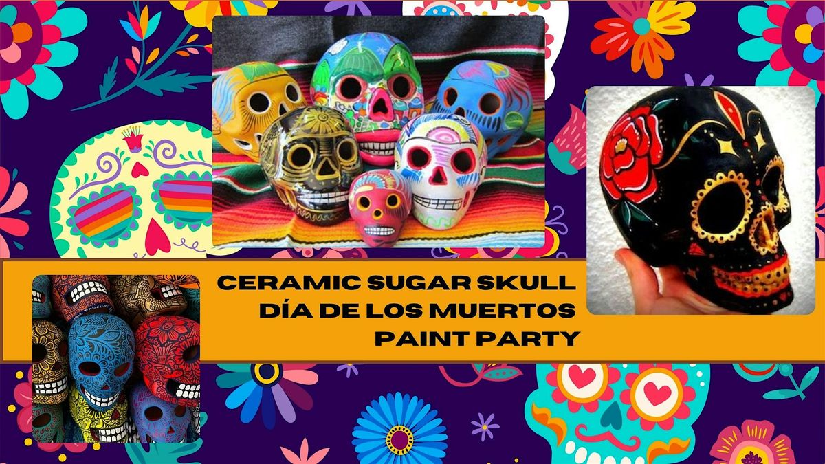 Ceramic Sugar Skull Día de los Muertos Paint Party, 25 October | Event in Carbondale | AllEvents