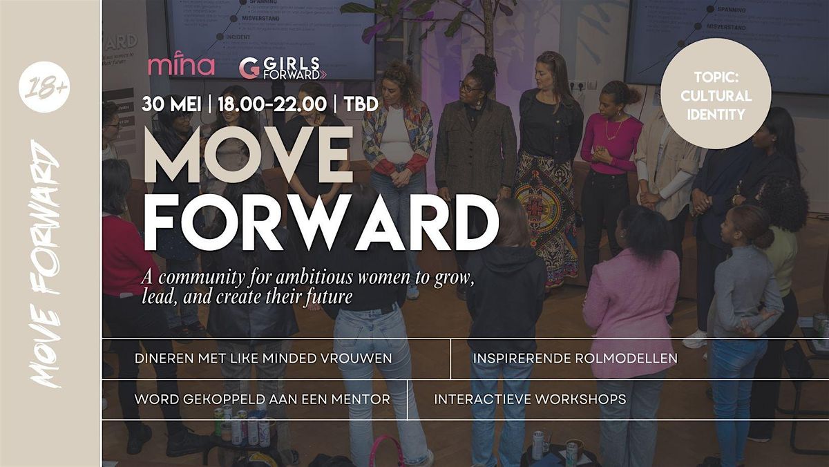 Move Forward - Mentorship programma, 30 May | Event in Amsterdam | AllEvents