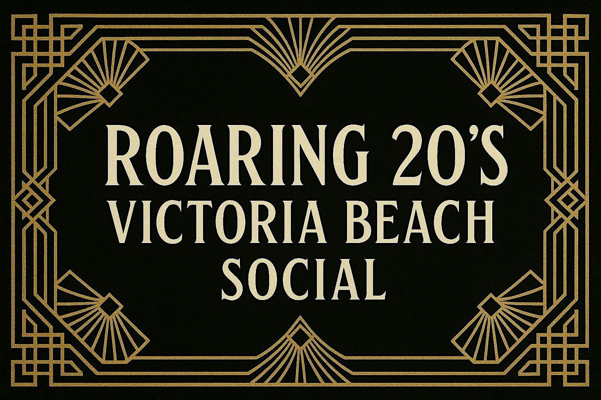 VB Roaring 20's Social, 5 July | Event in Victoria Beach | AllEvents