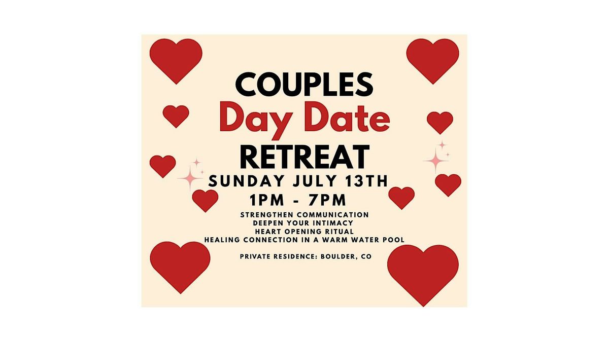 Couples Connection Day Date Retreat - Boulder!, 13 July | Event in Boulder | AllEvents