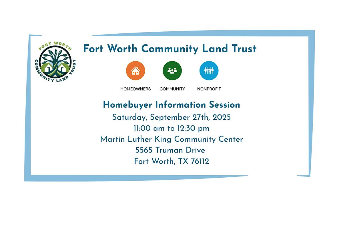FWCLT Homebuyer Information Session, 27 September | Event in Fort Worth | AllEvents
