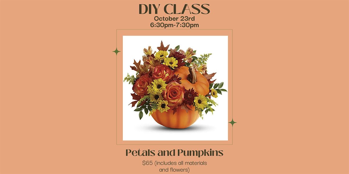 Petals and Pumpkins DIY Flower Class, 23 October | Event in Jacksonville | AllEvents