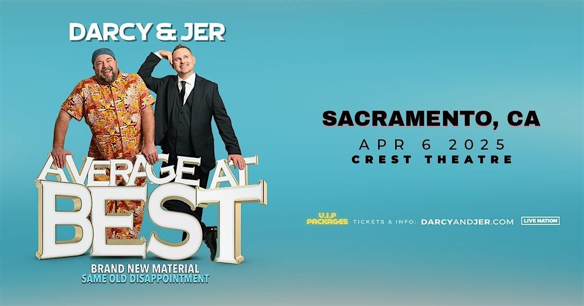 Darcy & Jer: Average At Best Tour, 29 March | Event in Sacramento | AllEvents