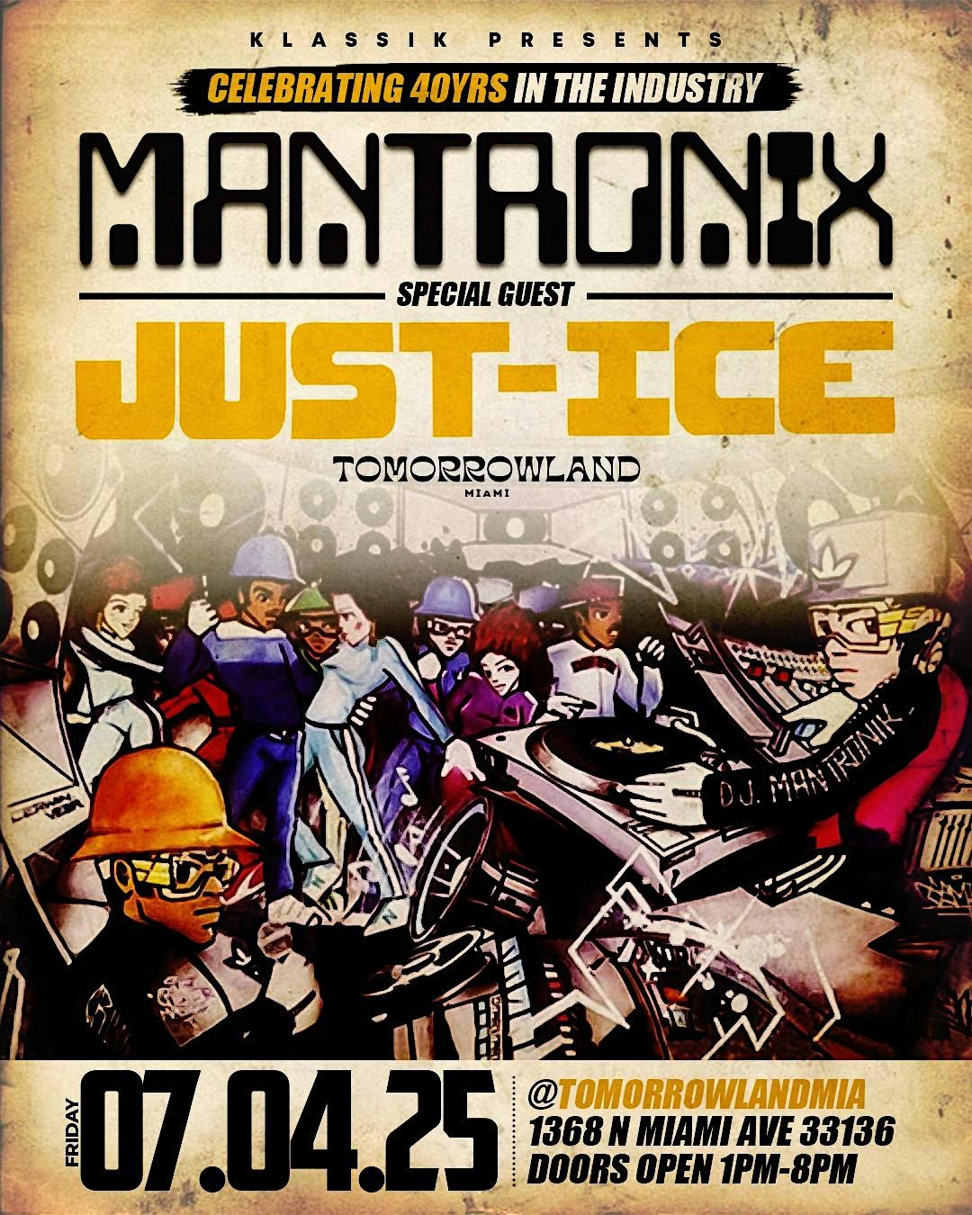 Klassik Presents MANTRONIX & JUST-ICE, 4 July | Event in Miami | AllEvents