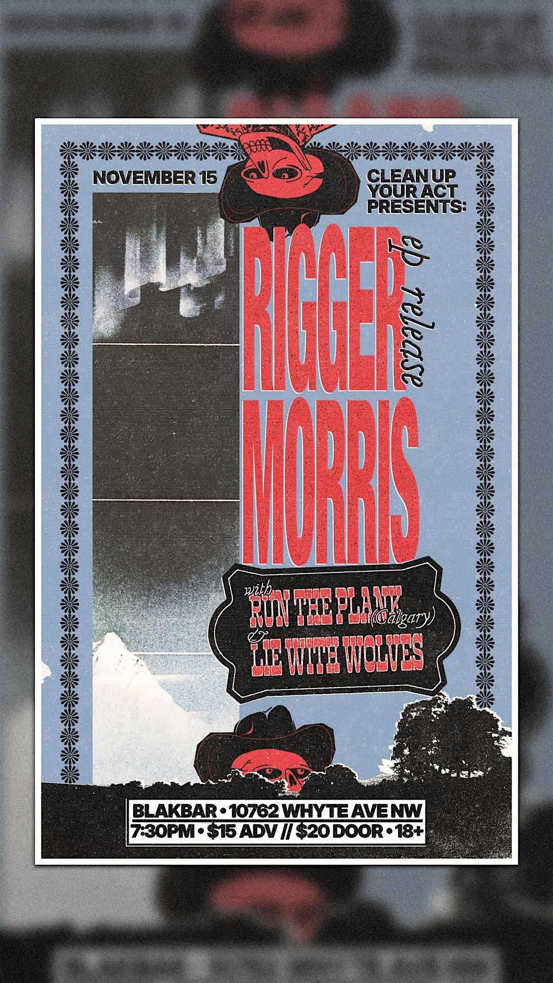 Rigger Morris EP release! Run the Plank, Lie with Wolves, 15 November | Event in Edmonton | AllEvents