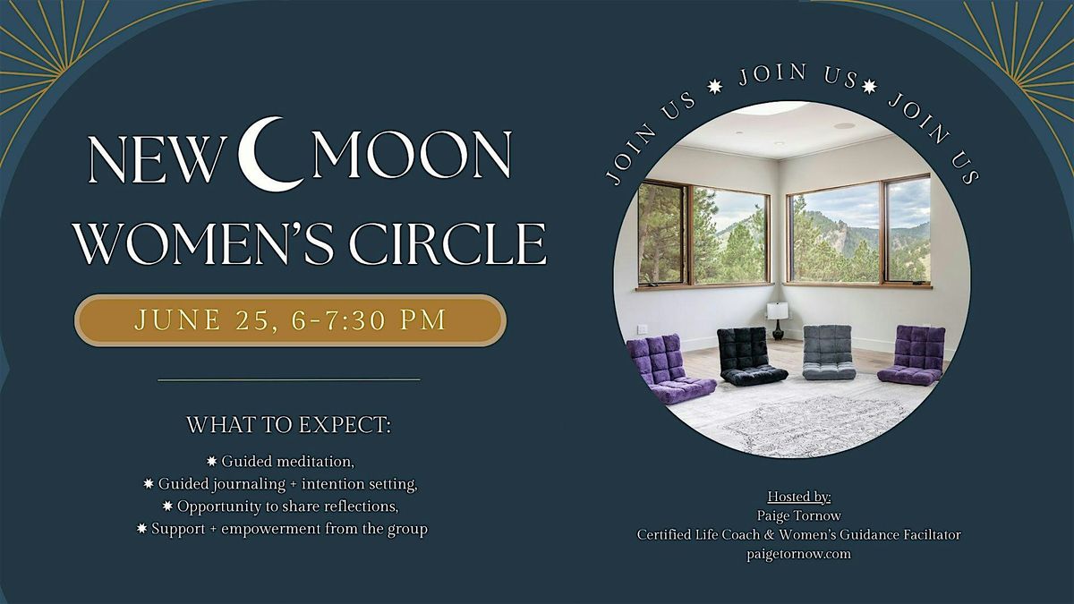 New Moon Women's Circle ✨, 25 June | Event in Boulder | AllEvents