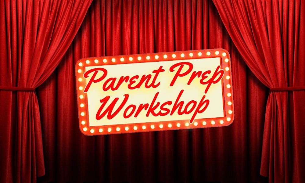 Parent Prep Workshop, 27 July | Event in St. Louis | AllEvents