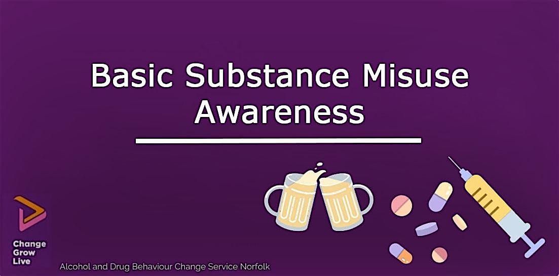 Basic Substance Misuse Awareness with CGL, 27 November | Event in Dereham | AllEvents