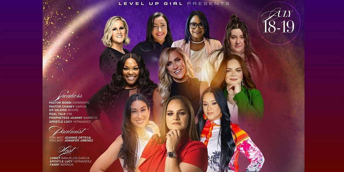 2-DAYS- LEVEL UP GIRL CONFERENCE 2025, 18 July | Event in Tampa | AllEvents