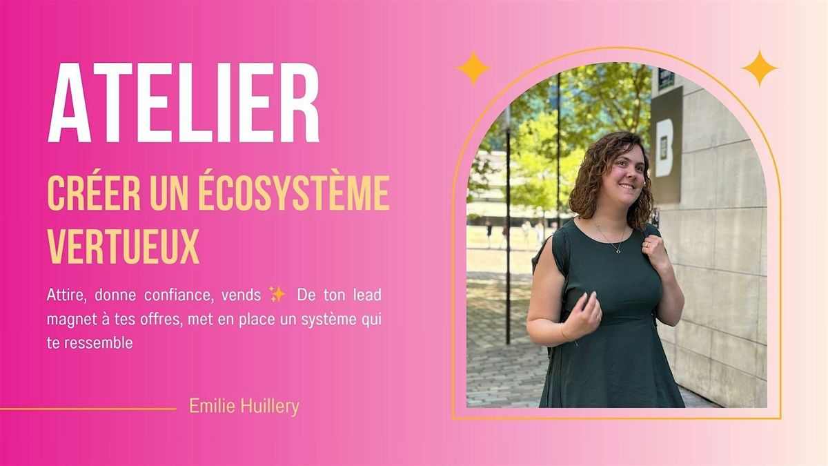 Créer un écosystème vertueux dans ton business, 23 July | Event in Paris | AllEvents