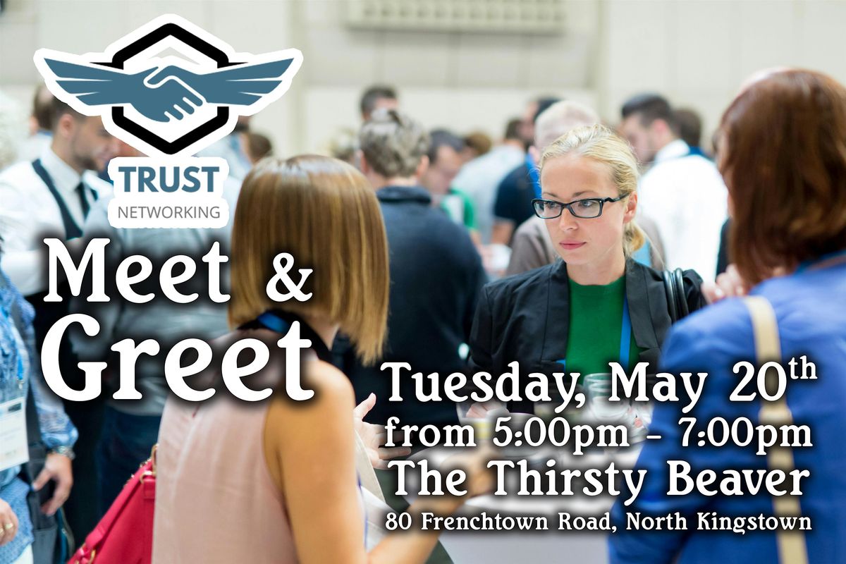 Trust Networking Meet and Greet - Business Networking | Event in North Kingstown | AllEvents