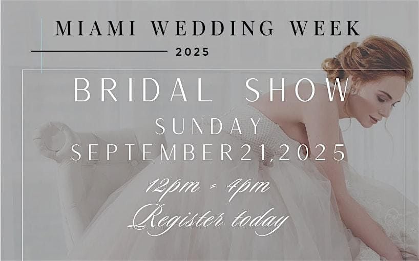 Miami Wedding Week Bridal Show, 21 September | Event in Coral Gables | AllEvents