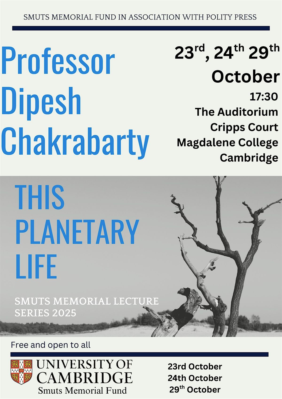 Professor Dipesh Chakrabarty: Smuts Lecture Series (Lecture 2), 24 October | Event in Cambridge | AllEvents