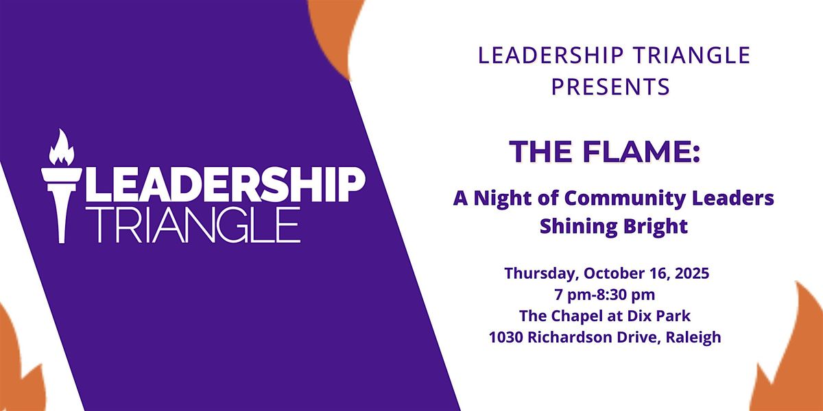 The Flame; A Night of Community Leaders Shining Bright, 16 October | Event in Raleigh | AllEvents