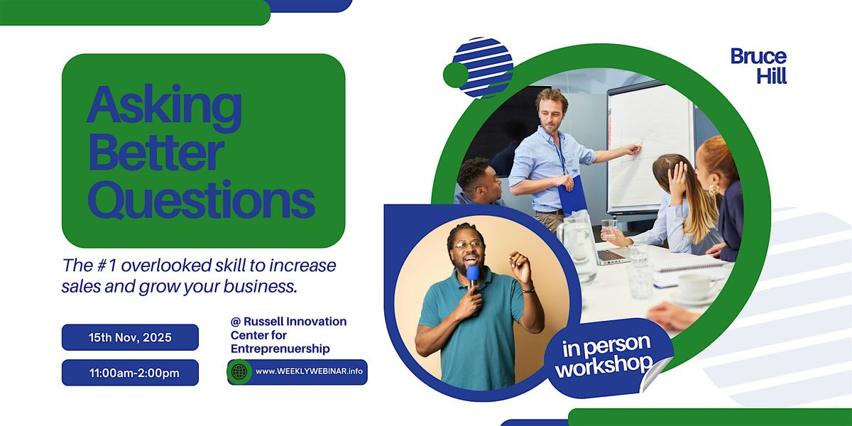 Asking Better Questions — The Overlooked Skill to Unlock Growth | Event in Atlanta | AllEvents