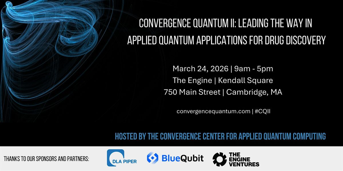 Convergence Quantum II, 24 March | Event in Cambridge | AllEvents