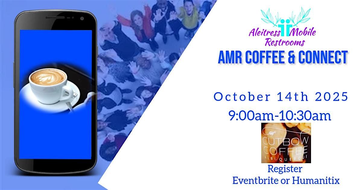 AMR Coffee & Connect, 14 October | Event in Albuquerque | AllEvents