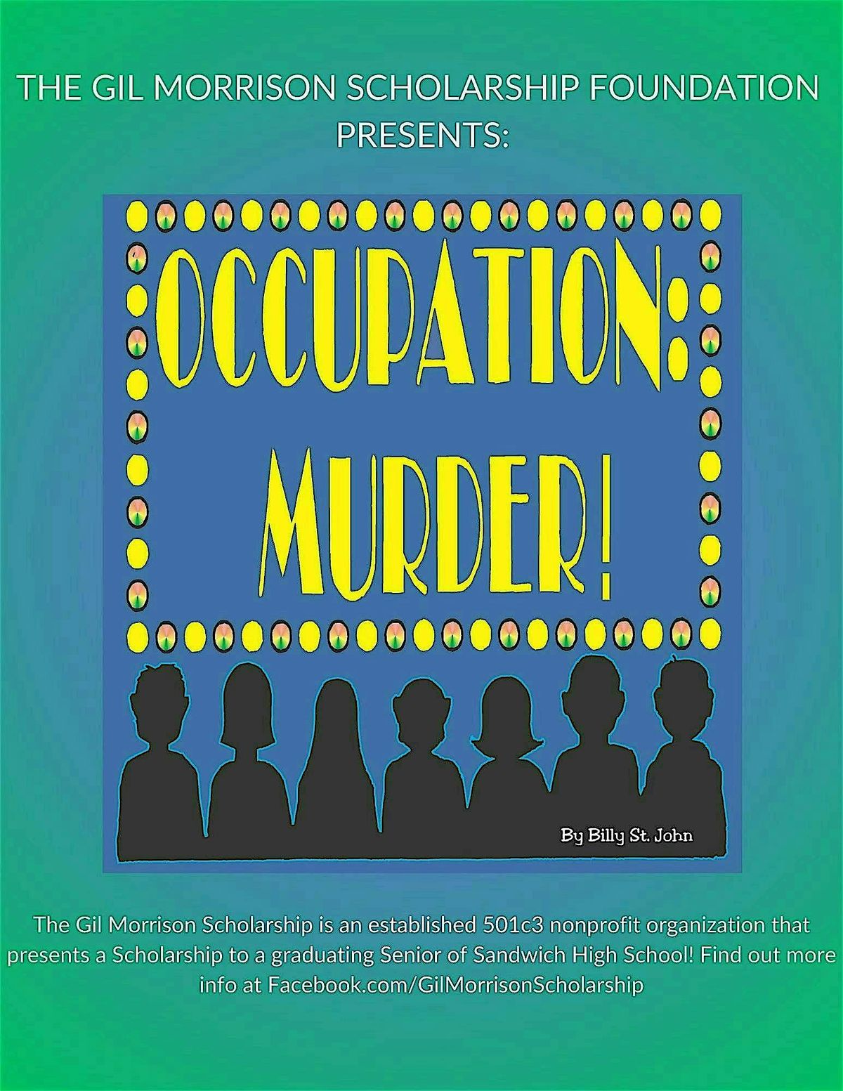 The Gil Morrison Scholarship Foundation Presents: Occupation M**der!, 14 November | Event in Sandwich | AllEvents
