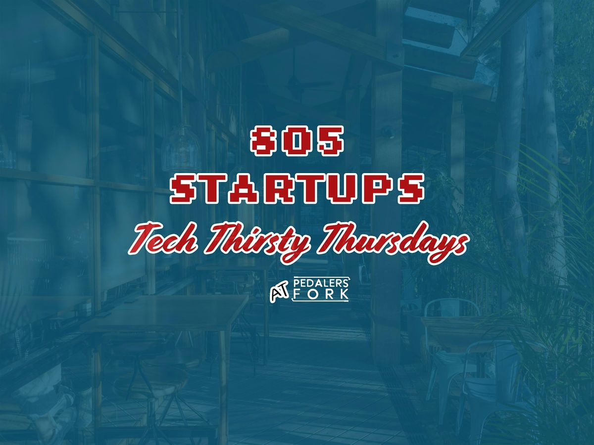 Tech Thirsty Thursdays, 26 June | Event in Calabasas | AllEvents